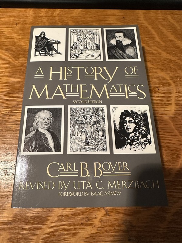 A History of Mathematics by Carl B. Boyer (1991, Trade Paperback, Revised…