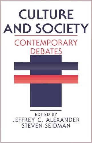 Culture and Society: Contemporary Debates