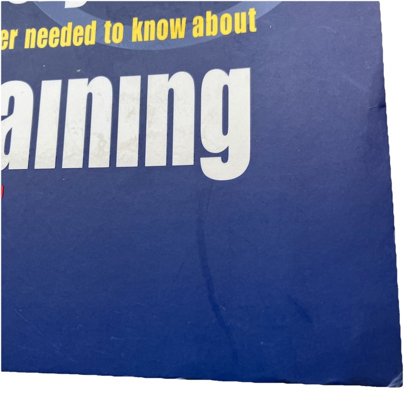 Everything You Ever Needed to Know About Training (Paperback, 2003) 3rd edition gallery