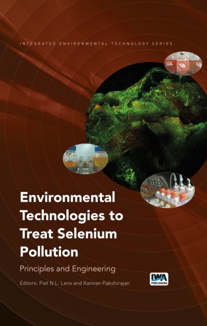 ENVIRONMENTAL TECHNOLOGIES TO TREAT SELE by AUTHOR STATED, NO Paperback Business