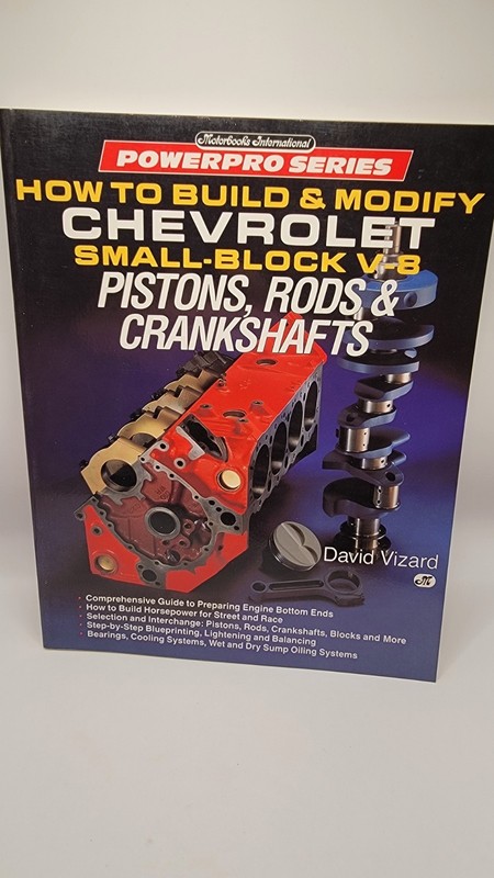 How to Build & Modify Chevrolet Small-Block V-8 Pistons, Rods & Crankshafts …