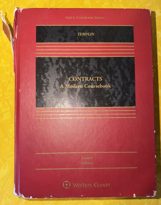 Contracts: A Modern Coursebook, Second Edition, Ben Templin