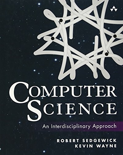 Computer Science: An Interdisciplinary Approach – Hardcover – GOOD