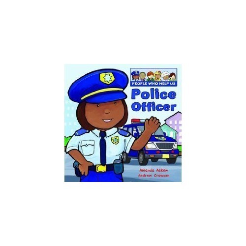 Police Officer (People Who Help Us) – Paperback By Amanda Askew – GOOD