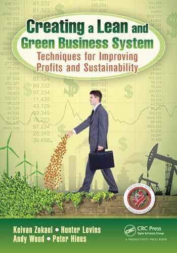 Creating a Lean and Green Business – Paperback, by Zokaei Keivan; Lovins – New h