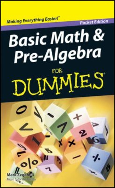 Basic Math and Pre-algebra for Dummies, Pocket Edition Paperback