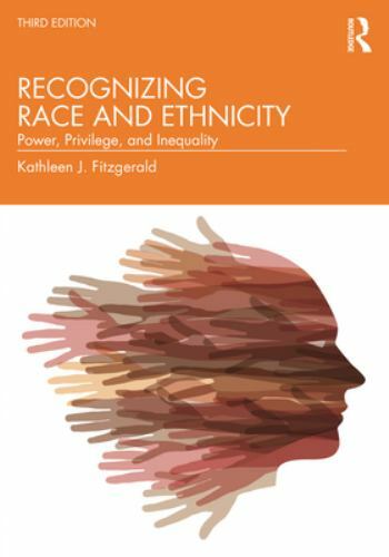Recognizing Race and Ethnicity – paperback, 9780367182243, Kathleen J Fitzgerald
