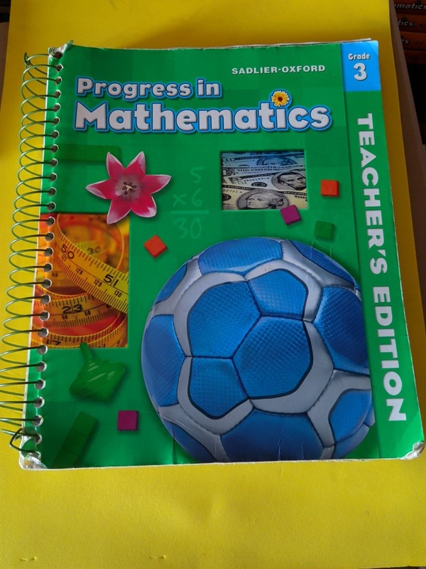 Progress In Mathematics GRADE 3 TEACHER’S Edition Sadlier Oxford