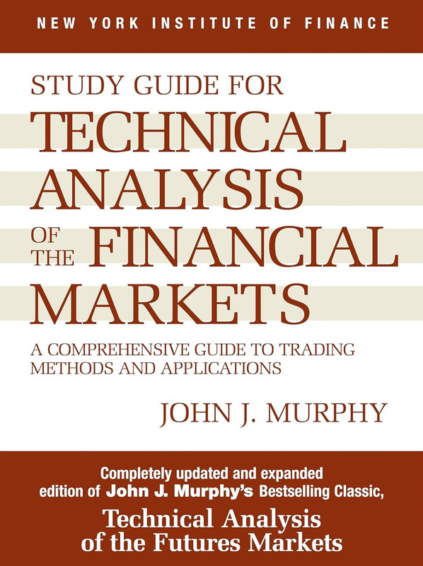 Study Guide to Technical Analysis of the Financial Markets: a Comprehensive Guid gallery