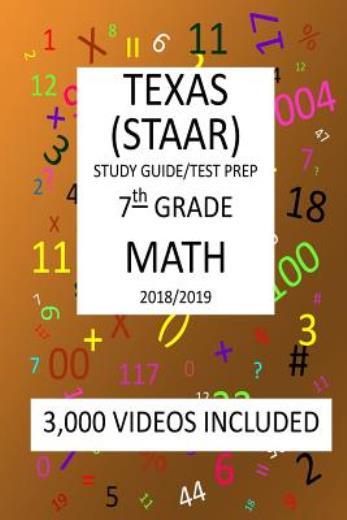 7Th Grade Texas Staar, Math: 2019: 7Th Grade Texas Assessment Academic Read…