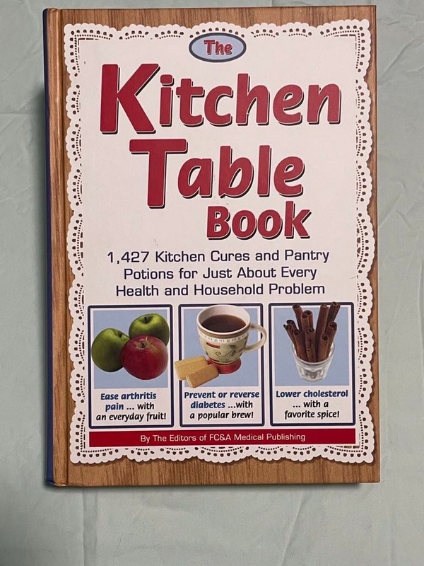 The Kitchen Table Book by The Editors of FC&A Medical Publishing (hardcover)