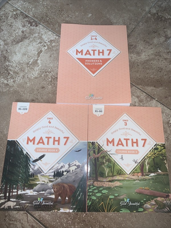 Simply Good and Beautiful Math 7 Book Units 3 & 4 with Answers Key