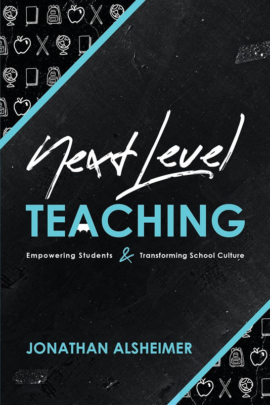 Next-Level Teaching: Empowering Students and Transforming School Culture gallery