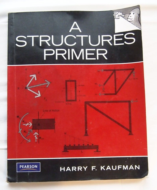 A Structures Primer Textbook Textbook Softcover Harry F Kaufman 9780132302562