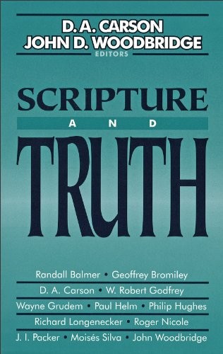 Scripture and Truth, Carson, D. A.