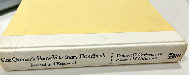 Cat Owner’s Home Veterinary Handbook Revised and Expanded Howell Reference Book