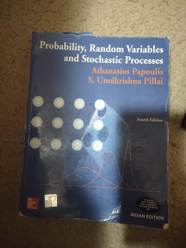 Probability, Random Variables and Stochastic Processes by S. Unnikrishna Pillai