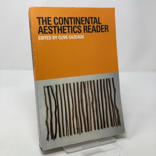 The Continental Aesthetics Reader by Cazeaux, Clive Paperback Book The Fast Free