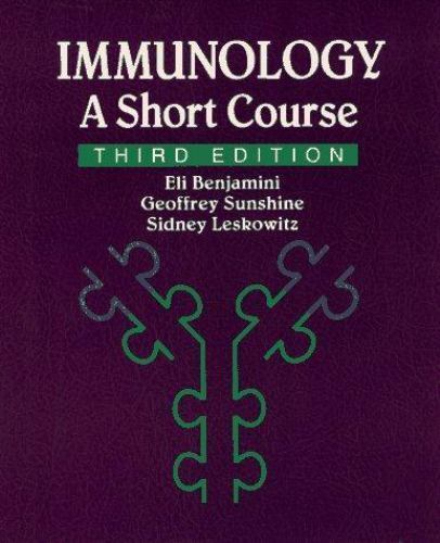 Immunology: A Short Course