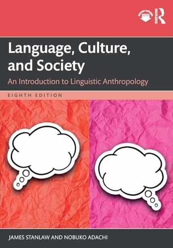 Language, Culture, and Society – Paperback, by Adachi Nobuko; Stanlaw – New