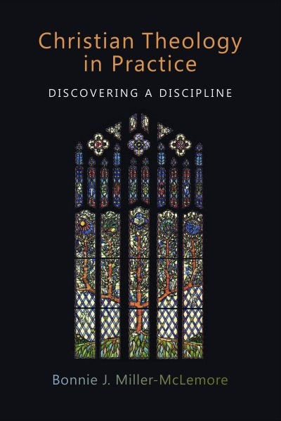 Christian Theology in Practice : Discovering a Discipline, Paperback by Mille…