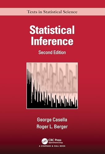 Statistical Inference (Chapman & Hall/CRC Texts i… by Casella, George Hardback