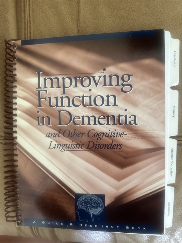 Improving Function in Dementia