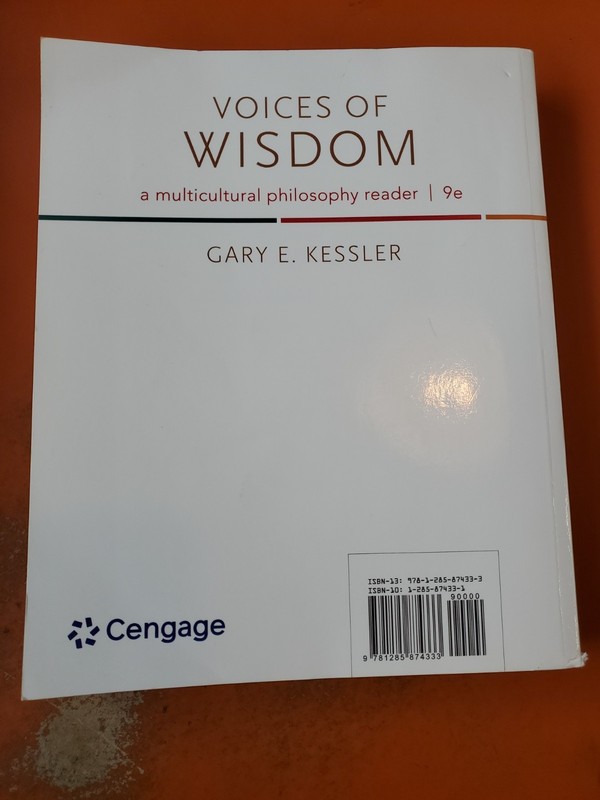 Voices of Wisdom: A Multicultural Philosophy Reader 9e by Gary Kessler: Used gallery