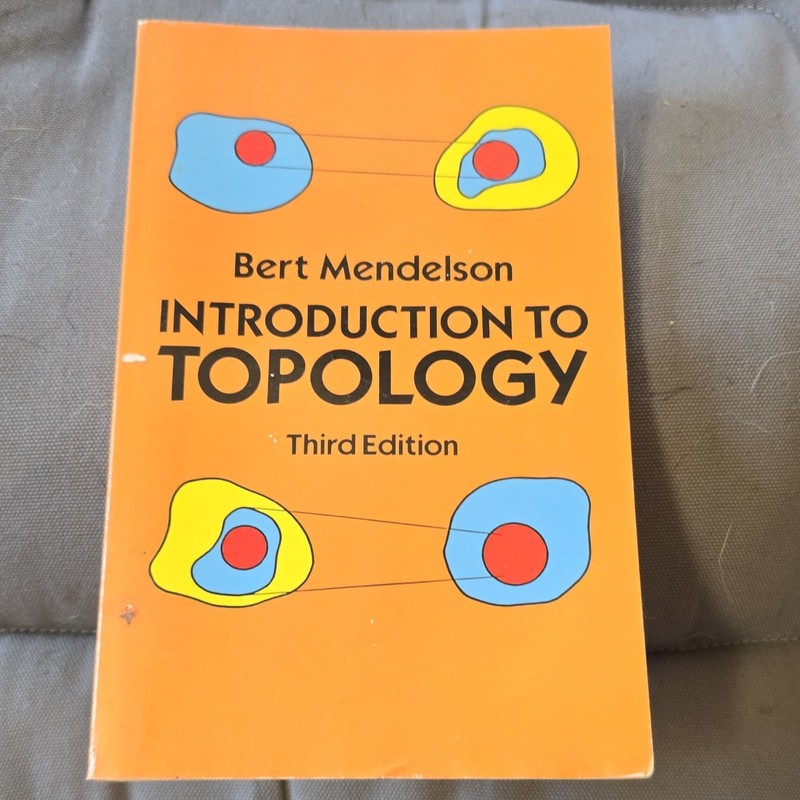 Introduction to Topology Third Edition Bert Mendelson Paperback Textbook