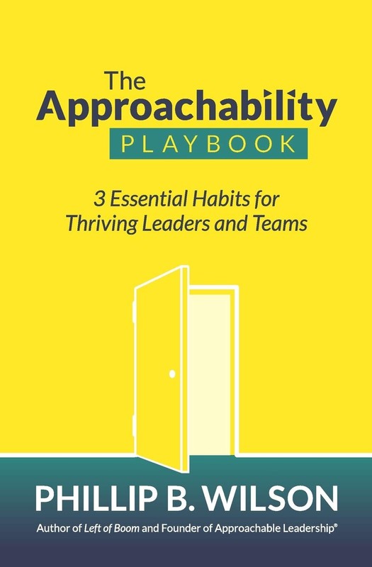 The Approachability Playbook: 3 Essential Habits for Thriving Leaders and Te…