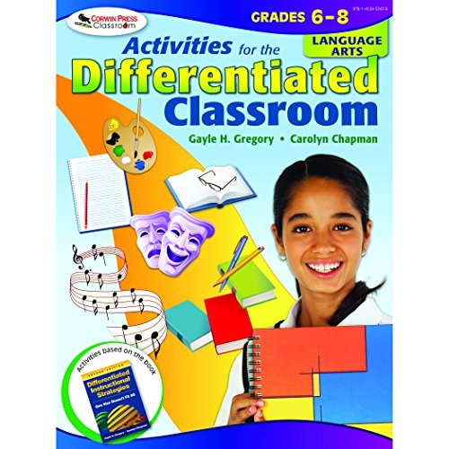 ACTIVITIES FOR THE DIFFERENTIATED CLASSROOM: LANGUAGE By Gayle H. Gregory