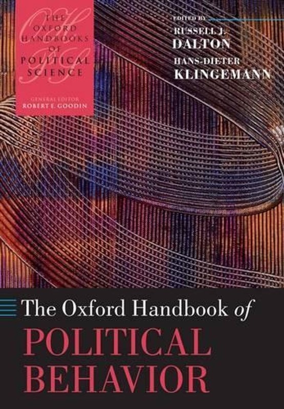 The Oxford Handbook of Political Behavior by Russell J. Dalton (English) Paperba