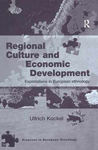 Regional Culture and Economic – Hardcover, by Kockel Ullrich – Very Good