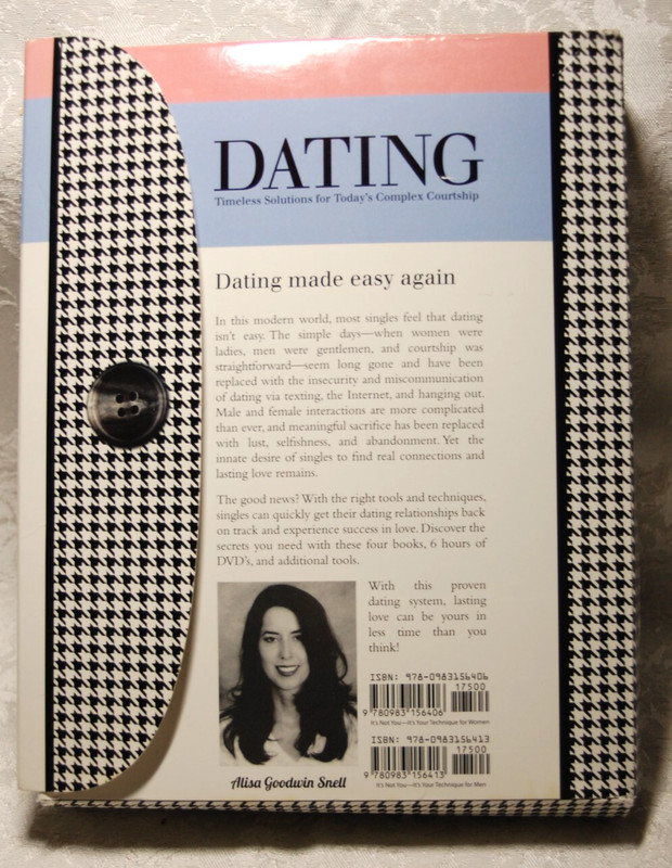 Dating Timeless Solutions for Today's Complex Courtship for Him by Alisa G.Snell gallery