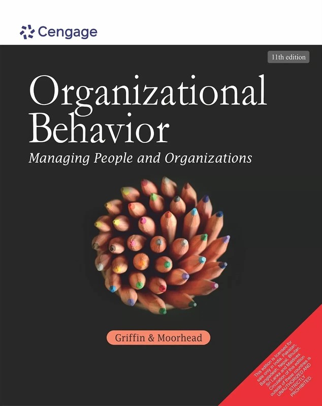 Organizational Behavior with CourseMate by Griffin 11TH INTL ED-9788131533352