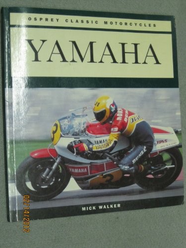 Yamaha (Classic Motorcycles), Walker, Mick