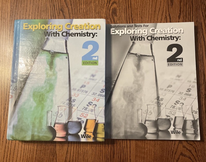 Apologia Exploring Creation Chemistry 2nd Edition PLUS Solutions and Tests Book