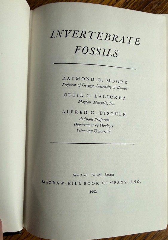 Invertebrate Fossils by Raymond Moore, Cecil Lalicker and Alfred Fischer 1952