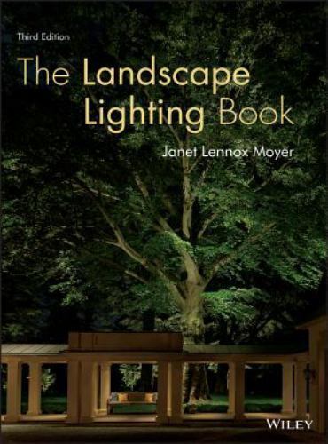Landscape Lighting Book, Hardcover by Moyer, Janet Lennox, Brand New, Free sh…