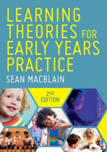 Learning Theories for Early Years Practice, MacBlain, Sean, Very Good Book