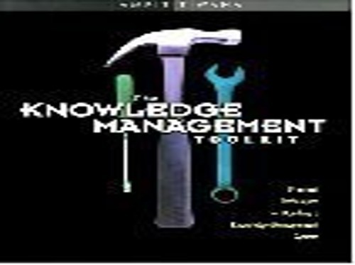 The Knowledge Management Toolkit: Pra…, Tiwana, Amrit