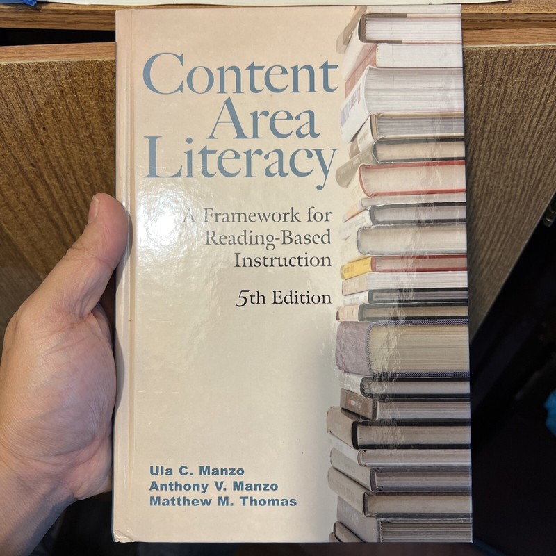 Content Area Literacy : A Framework For Reading Based Instruction 5th Edition