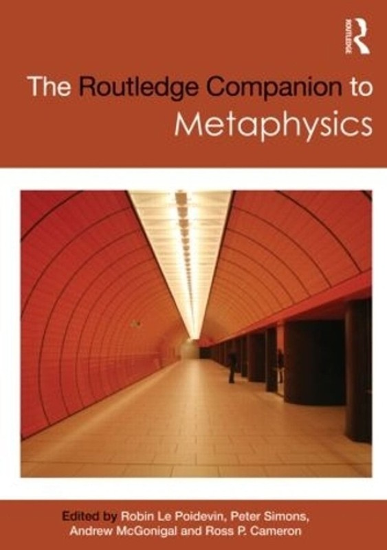 The Routledge Companion to Metaphysics by Robin Le Poidevin (English) Paperback