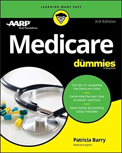 MEDICARE FOR DUMMIES (FOR DUMMIES (BUSINESS & PERSONAL By Patricia Barry *Mint*