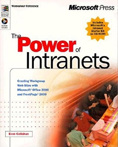 The Power of Intranets: Creating Wor…, Callahan, Evan