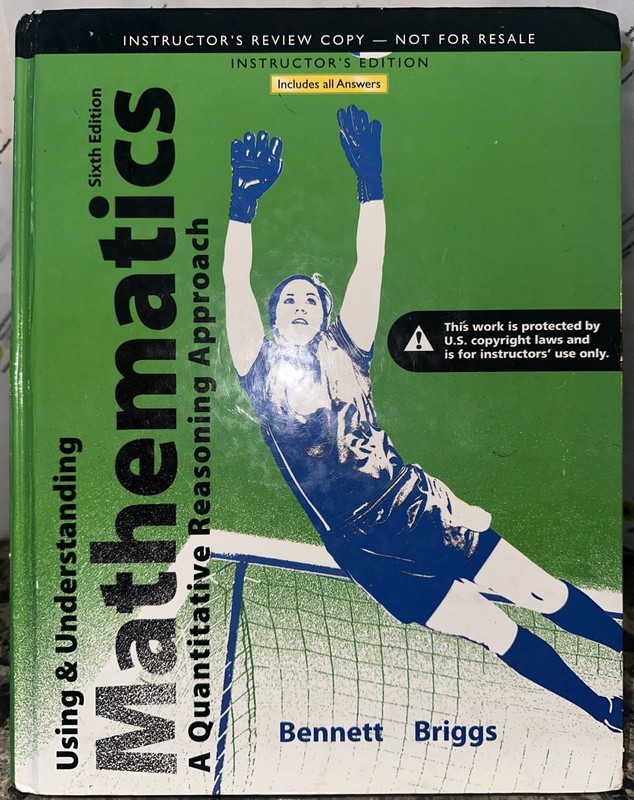 Using and Understanding Mathematics : A Quantitative Reasoning Approach by…