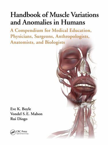 Handbook of Muscle Variations and Anomalies in Humans : A Compendium for Medi…