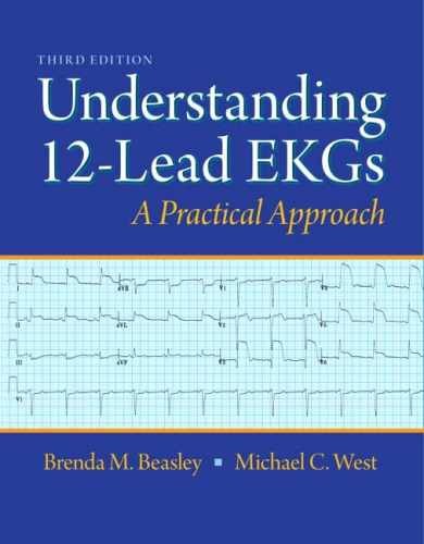 Understanding 12-Lead EKGs – Paperback, by Beasley Brenda; West – Very Good o