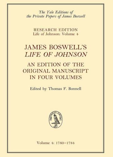 Yale Editions of the Private Papers of James Boswell Ser.: James Boswell's Life