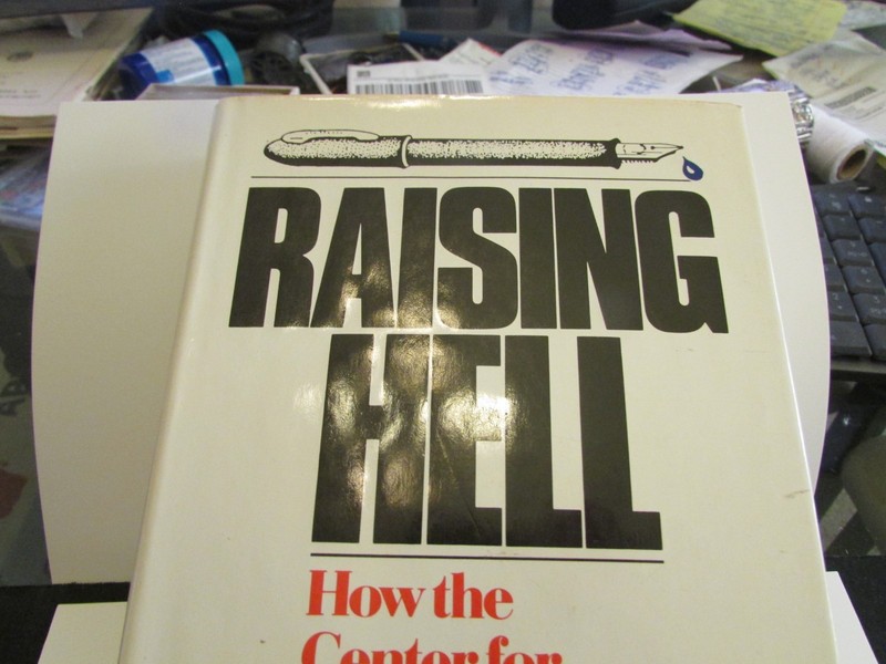 Raising Hell: How the Center for - Paperback, by Weir David gallery